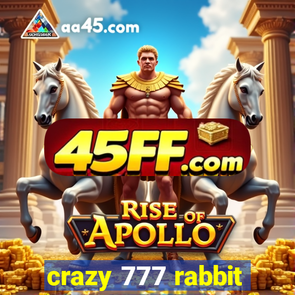 crazy 777 rabbit